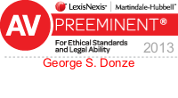 LexisNexis | Martindale-Hubbell | AV Preeminent | For Ethical Standards and Legal Ability | George S. Donze